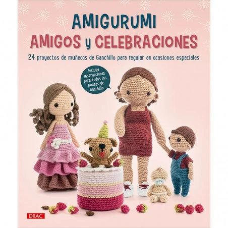 Amigurumi. Amigos Y Celebraciones 3 Amigurumi. Amigos Y Celebraciones