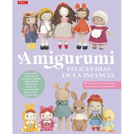 Amigurumi. Felices Días De La Infancia 3 Amigurumi. Felices Días De La Infancia