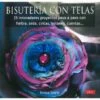 Bisutería Con Telas -Las Tijeras Magicas Tienda bisuteria con telas