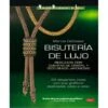 Bisutería De Lujo 2 Bisutería De Lujo -Las Tijeras Magicas Tienda bisuteria de lujo