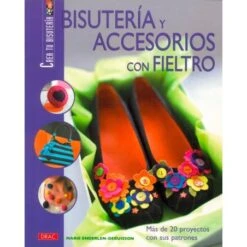 Bisutería Y Accesorios Con Fieltro