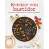 Bordado Con Bastidor 1 Bordado Con Bastidor -Las Tijeras Magicas Tienda bordado con bastidor