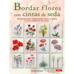 Bordar Flores Con Cintas De Seda