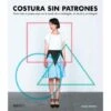 Costura Sin Patrones -Las Tijeras Magicas Tienda costura sin patrones