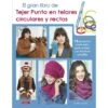 El Gran Libro De Tejer Punto En Telares Circulares Y Rectos -Las Tijeras Magicas Tienda el gran libro de tejer punto en telares circulares y rectos