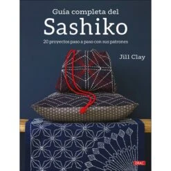 Guia Completa Del Sashiko