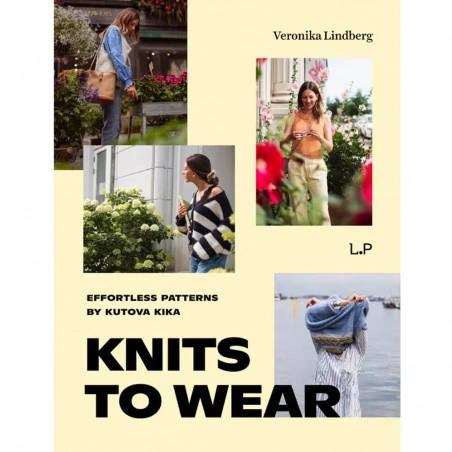 Knits To Wear. Effortless Patterns By Kutova Kika 3 Knits To Wear. Effortless Patterns By Kutova Kika