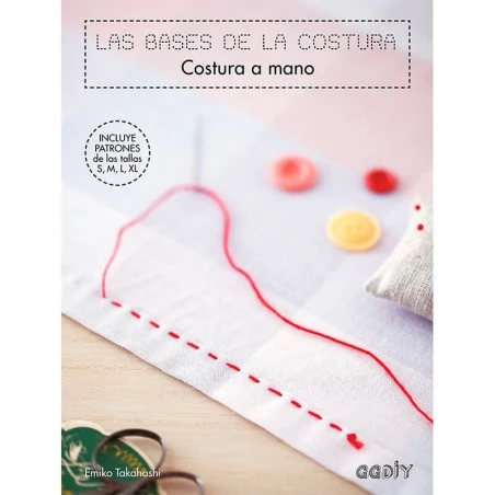 Las Bases De La Costura. Costura A Mano 3 Las Bases De La Costura. Costura A Mano