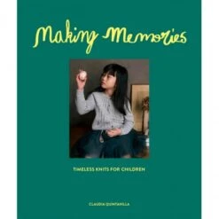 Making Memories By Claudia Quintanilla