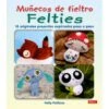 Muñecos De Fieltro Felties -Las Tijeras Magicas Tienda munecos de fieltro felties