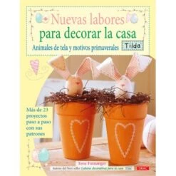 Nuevas Labores Para Decorar La Casa. Tilda
