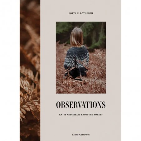 Observations By Lotta H. Löthgren 3 Observations By Lotta H. Löthgren