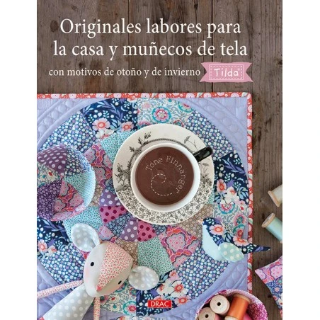 Originales Labores Para La Casa Y Munecos De Tela - Tilda 3 Originales Labores Para La Casa Y Munecos De Tela - Tilda