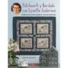 Patchwork Y Bordado Con Lynette Anderson 1 Patchwork Y Bordado Con Lynette Anderson -Las Tijeras Magicas Tienda patchwork y bordado con lynette anderson