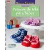 Patucos De Tela Para Bebés -Las Tijeras Magicas Tienda patucos de tela para bebes