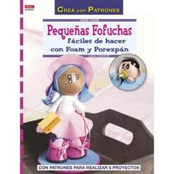 Pequeñas Fofuchas Fáciles De Hacer Con Foam Y Porexpán