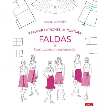 Realizar Patrones De Costura. Faldas 3 Realizar Patrones De Costura. Faldas