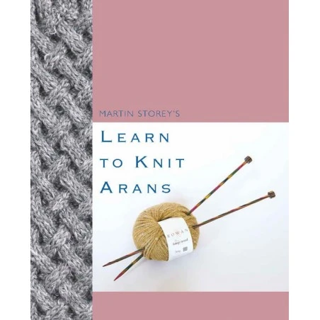 Revista Rowan Learn To Knit Arans - Martin Storey's 3 Revista Rowan Learn To Knit Arans - Martin Storey's