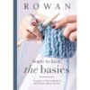 Rowan Learn To Knit. The Basics -Las Tijeras Magicas Tienda rowan learn to knit the basics